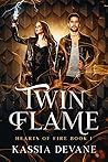 Twin Flame (Hearts of Fire #1)