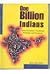 One Billion Indians : Socio-Economic Conditions Problems and Prospects