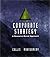 CORPORATE STRATEGY: A RESOU...
