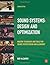 Sound Systems: Design and Optimization: Modern Techniques and Tools for Sound System Design and Alignment 2nd edition by McCarthy, Bob (2009) Paperback