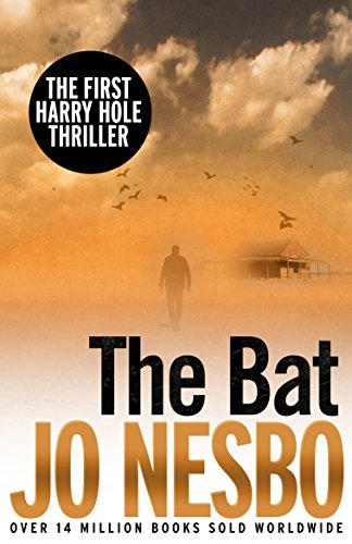 The Bat: The First Harry Hole Case