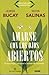 Amarse Con los Ojos Abiertos( El Desarrollo Personal A Traves de la Pareja = To Love Itself with the Open Eyes)[SPA-AMARSE CON LOS OJOS ABIERT][Spanish Edition][Paperback]