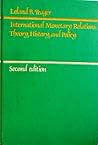International monetary relations: Theory, history, and policy