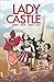 Lady Castle No. 1 Ashley A Woods Cover