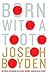 [Born With A Tooth] [By: Boyden, Joseph] [August, 2013]