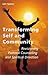 Transforming Self and Community unknown Edition by Sperry, Len (2002)