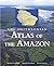 Smithsonian Atlas of the Amazon by Michael Goulding, Ronaldo Barthem, Efrem Jorge Gondim Ferreira(March 17, 2003) Hardcover