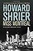 [ Miss Montreal By Shrier, ...