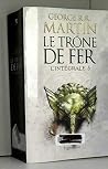 Le trone de fer :...