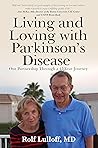 Living and Loving with Parkinson's Disease: Our Partnership Through a 45-Year Journey