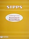 Sipps Challenge Assessment Record Book