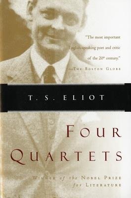 Four Quartets[4 QUARTETS][Paperback]