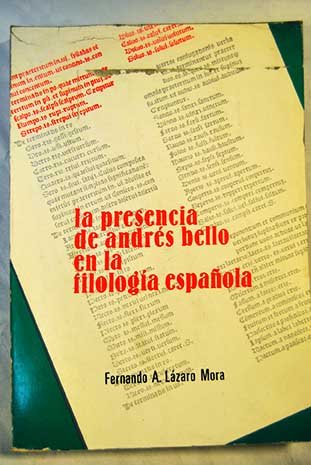 La presencia de Andrés Bello en la filología española (Acta Salmanticensia) (Spanish Edition)