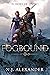 Fogbound (Echoes of Oniro #1)
