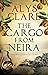 The Cargo From Neira (A Gabriel Taverner Mystery, 5)