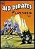 Air Pirates Funnies No. 2.