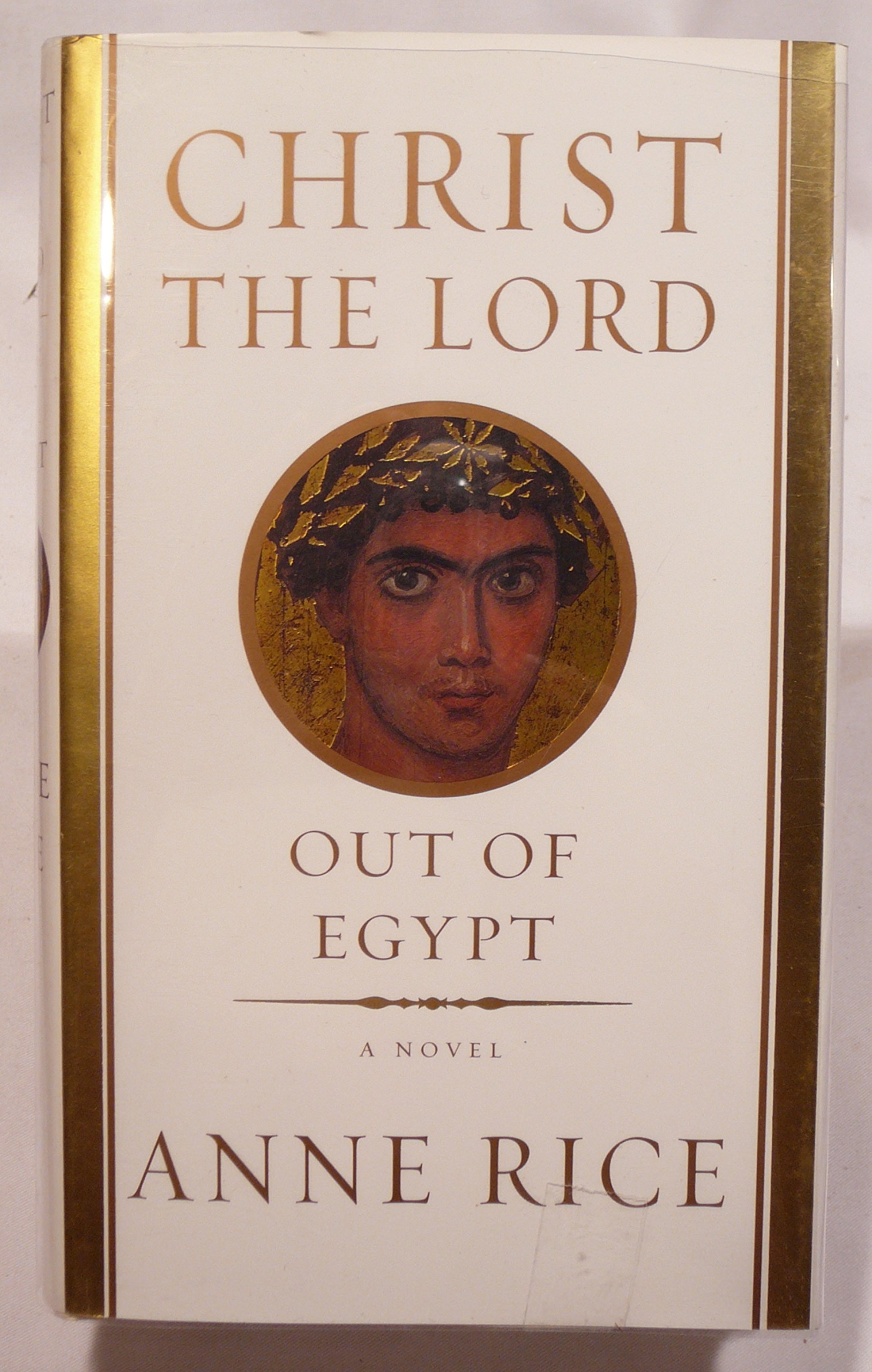 Christ the Lord Out of Egypt Signed 1ST Edition