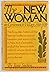 The new woman: Feminism in Greenwich Village, 1910-1920