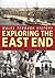 Walks Through History: Exploring the East End (Walks Through History S.) by Rosemary Taylor (2001-10-01)