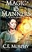 Magic & Manners (Austen Chronicle, #1)
