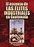 El Ascenso De Las Élites Industriales En Guatemala, 1871 1994