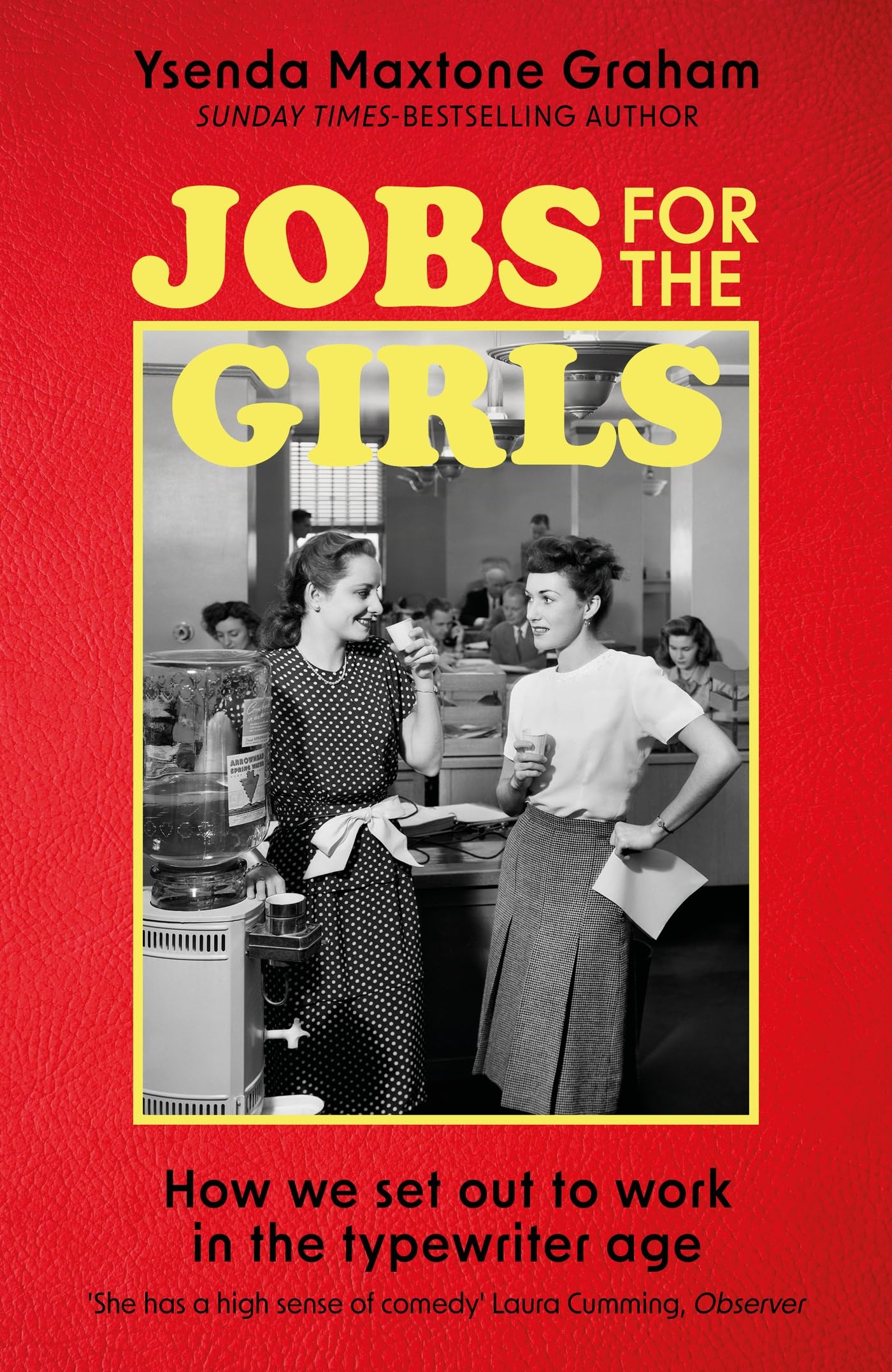 Jobs for the Girls: How We Set Out to Work in the Typewriter Age (Kindle Edition)