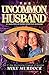 The Uncommon Husband by Mike Murdock (2004-07-12)
