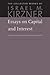 Essays on Capital and Interest: An Austrian Perspective (The Collected Works of Israel M. Kirzner) by Israel Kirzner (2012-06-26)