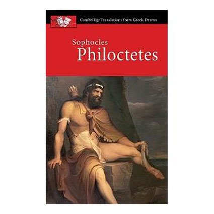 Sophocles Philoctetes [Paperback] [Jan 01, 2017] Judith Affleck