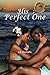 His Perfect One by J.S. Danielle (2015-03-20)