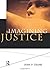 Imagining Justice by John P...