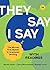 NEW-"They Say / I Say" with...
