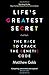 Life's Greatest Secret: The Race to Crack the Genetic Code by Matthew Cobb (2016-06-02)