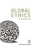 Global Ethics: An Introduction by Heather Widdows (2014-08-21)