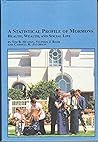 A Statistical Profile Of Mormons: Health, Wealth, And Social Life (Mellen Studies in Sociology)