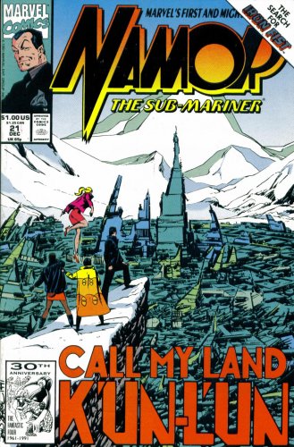 Namor the Sub-Mariner #21 : Call My Land K'un-L'un (Marvel Comics)