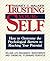 By Sidney C. Walker Trusting Yourself by Sidney C. Walker
