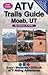ATV Trails Guide Moab, UT 1st (first) edition Text Only