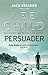 Persuader: (Jack Reacher 7) by Lee Child (6-Jan-2011) Paperback
