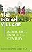 The Indian Village: Rural Lives in the 21st Century