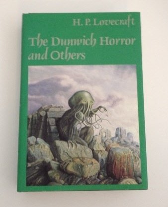 The Dunwich Horror and Others