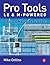 Pro Tools LE and M-Powered: The complete guide by Mike Collins (2006-07-11)