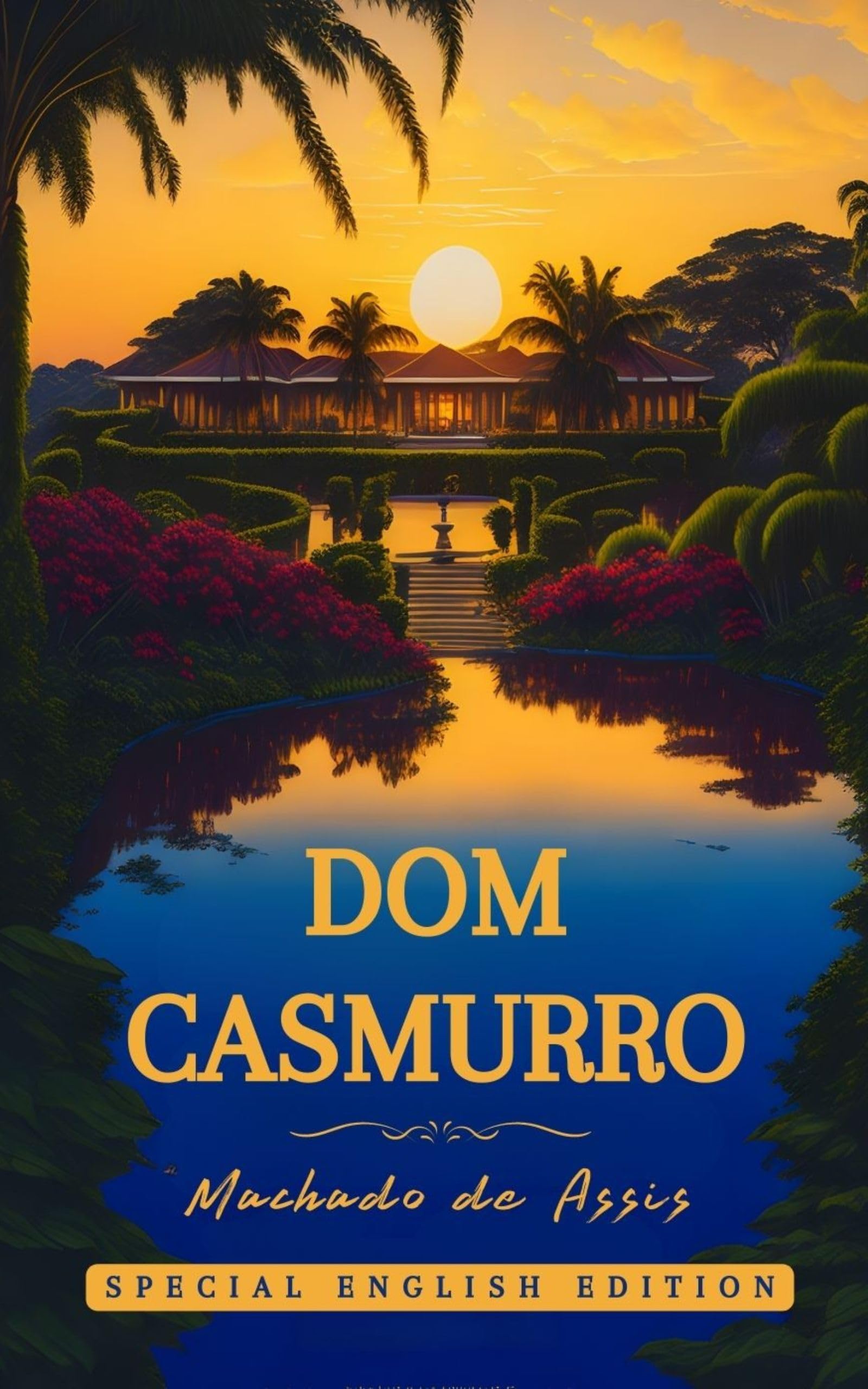 DOM CASMURRO: Special English Edition