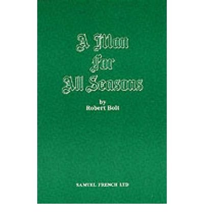 [A Man for All Seasons] (By: Robert Bolt) [published: March, 1998]