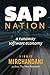 SAP Nation: a runaway software economy by Vinnie Mirchandani (5-Dec-2014) Paperback
