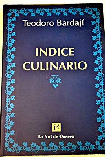 Indice culinario (Colección alifara) (Spanish Edition)
