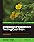 Metasploit Penetration Testing Cookbook by Abhinav Singh (2012-06-22)