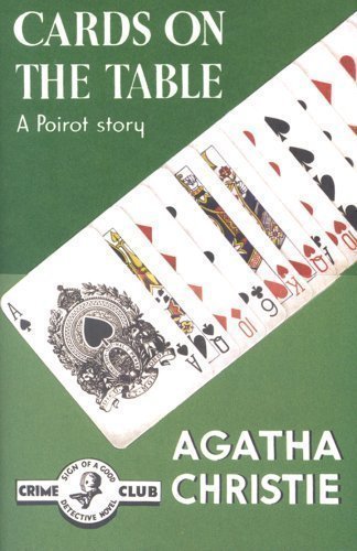 Cards on the Table (Poirot) by Christie, Agatha on 05/03/2007 Facsimile edition