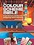 The Color Scheme Bible: Inspirational Palettes for Designing Home Interiors by Anna Starmer(2012-08-30)