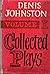 Collected Plays: 2 volumes